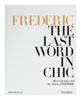 Frederic: The Last Word in Chic